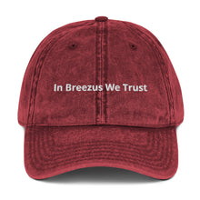 Load image into Gallery viewer, In Breezus We Trust Hats
